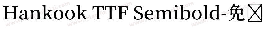 Hankook TTF Semibold字体转换